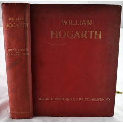 William Hogarth ... With an Introduction on Hogarth's Workmanship by Sir W. Armstrong ... With Plates in Photogravure and Facsimile